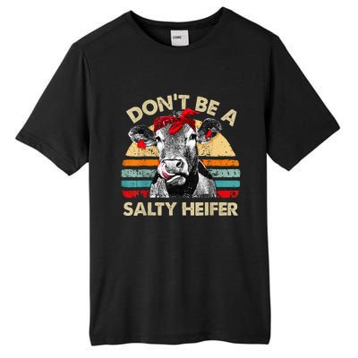 Dont Be A Salty Heifer Cute Highland Cow Lover Vintage Farm Tall Fusion ChromaSoft Performance T-Shirt