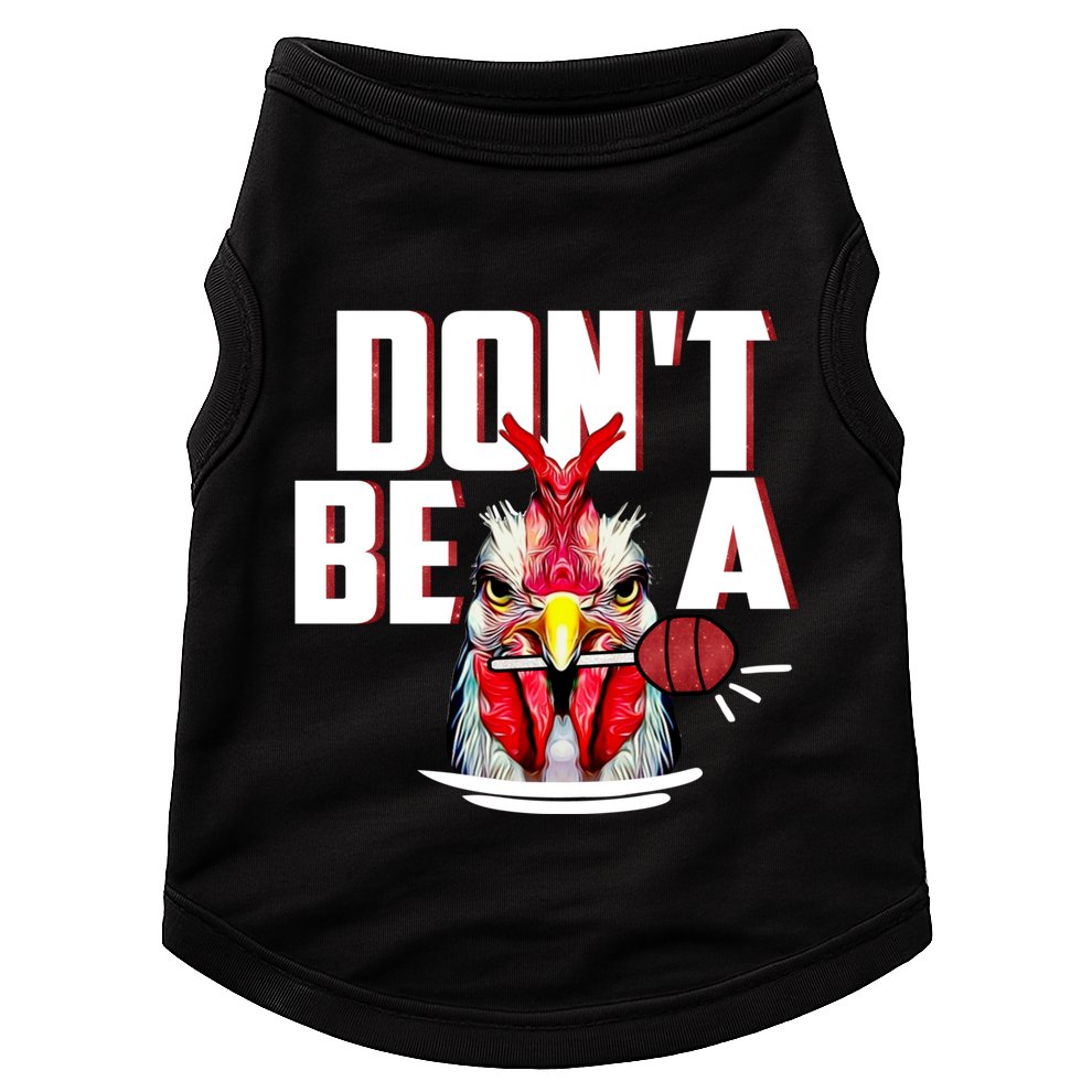 Dont Be A Cock Sucker Rooster Lollipop Funny Fathers Day Doggie Tank