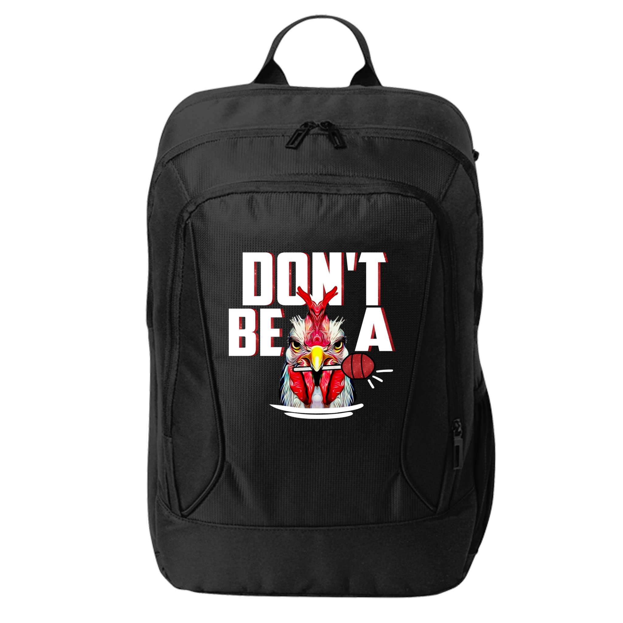 Dont Be A Cock Sucker Rooster Lollipop Funny Fathers Day City Backpack