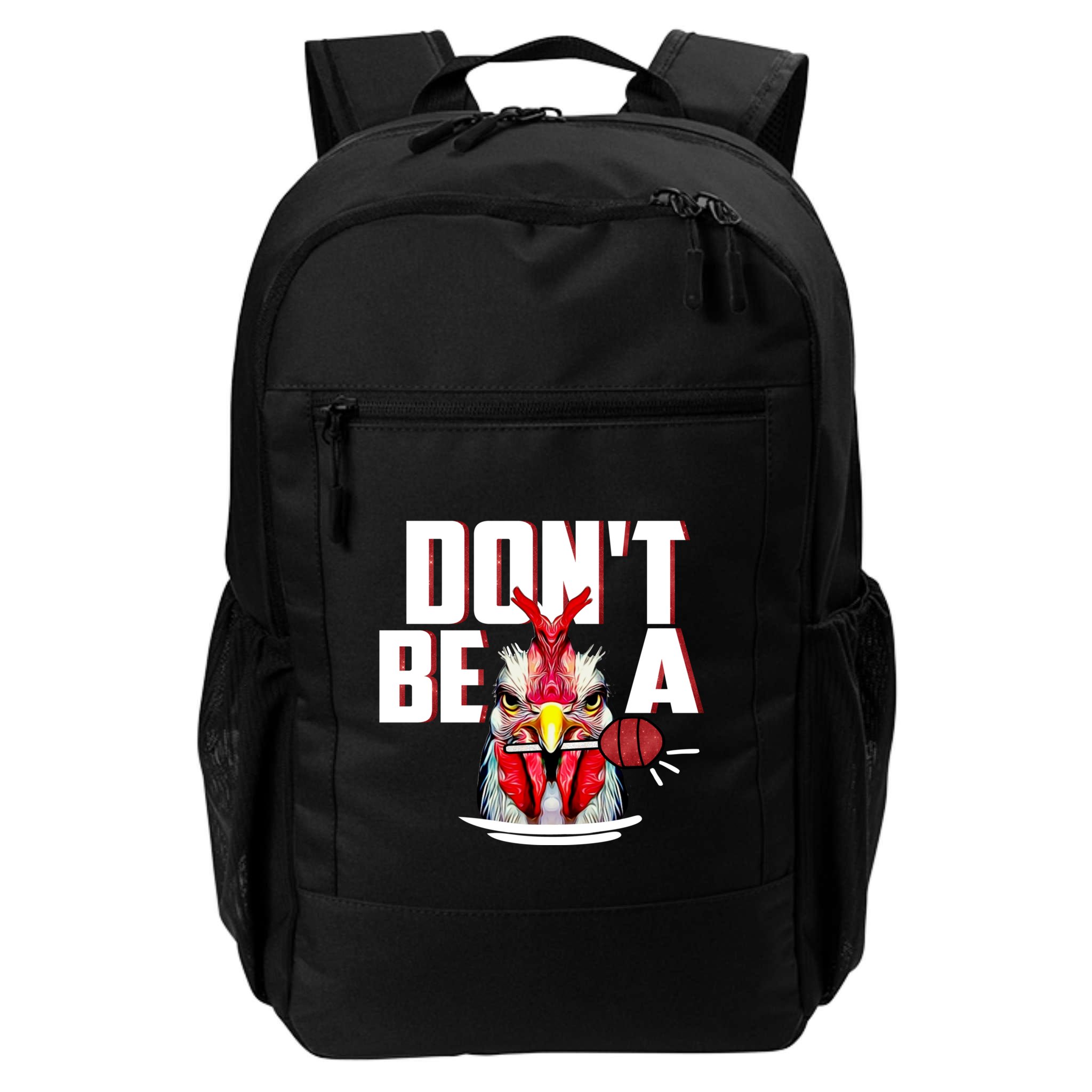 Dont Be A Cock Sucker Rooster Lollipop Funny Fathers Day Backpack