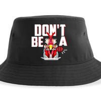 Dont Be A Cock Sucker Rooster Lollipop Funny Fathers Day Sustainable Bucket Hat