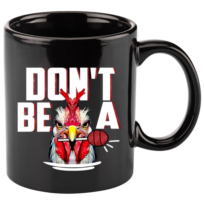 Dont Be A Cock Sucker Rooster Lollipop Funny Fathers Day 11oz C Handle Ceramic Mug
