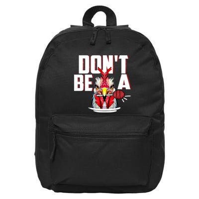 Dont Be A Cock Sucker Rooster Lollipop Funny Fathers Day 16 in Basic Backpack