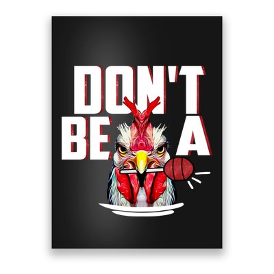 Dont Be A Cock Sucker Rooster Lollipop Funny Fathers Day Poster
