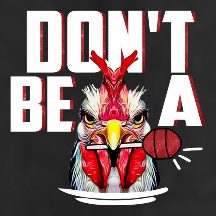 Dont Be A Cock Sucker Rooster Lollipop Funny Fathers Day 25L Jumbo Tote