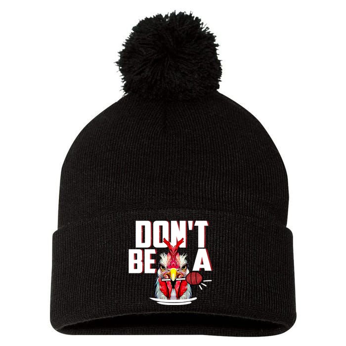 Dont Be A Cock Sucker Rooster Lollipop Funny Fathers Day Pom Pom 12in Knit Beanie