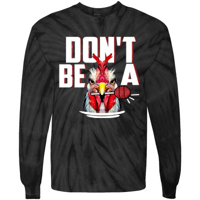 Dont Be A Cock Sucker Rooster Lollipop Funny Fathers Day Tie-Dye Long Sleeve Shirt