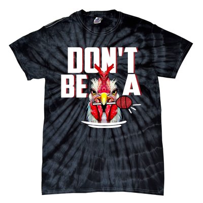 Dont Be A Cock Sucker Rooster Lollipop Funny Fathers Day Tie-Dye T-Shirt