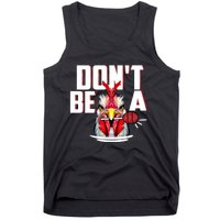 Dont Be A Cock Sucker Rooster Lollipop Funny Fathers Day Tank Top