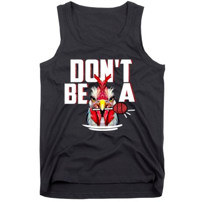 Dont Be A Cock Sucker Rooster Lollipop Funny Fathers Day Tank Top