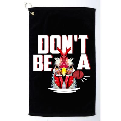 Dont Be A Cock Sucker Rooster Lollipop Funny Fathers Day Golf Towel