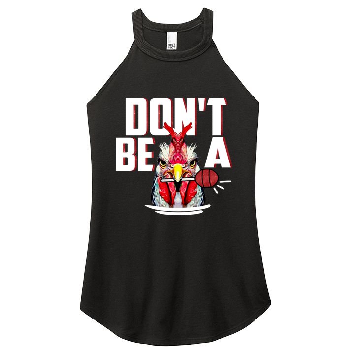 Dont Be A Cock Sucker Rooster Lollipop Funny Fathers Day Women's Perfect Tri Rocker Tank