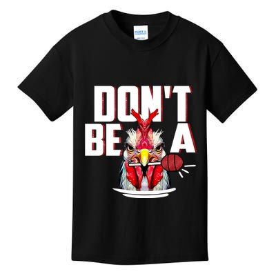 Dont Be A Cock Sucker Rooster Lollipop Funny Fathers Day Kids T-Shirt