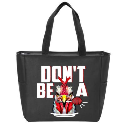 Dont Be A Cock Sucker Rooster Lollipop Funny Fathers Day Zip Tote Bag