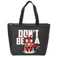 Dont Be A Cock Sucker Rooster Lollipop Funny Fathers Day Zip Tote Bag