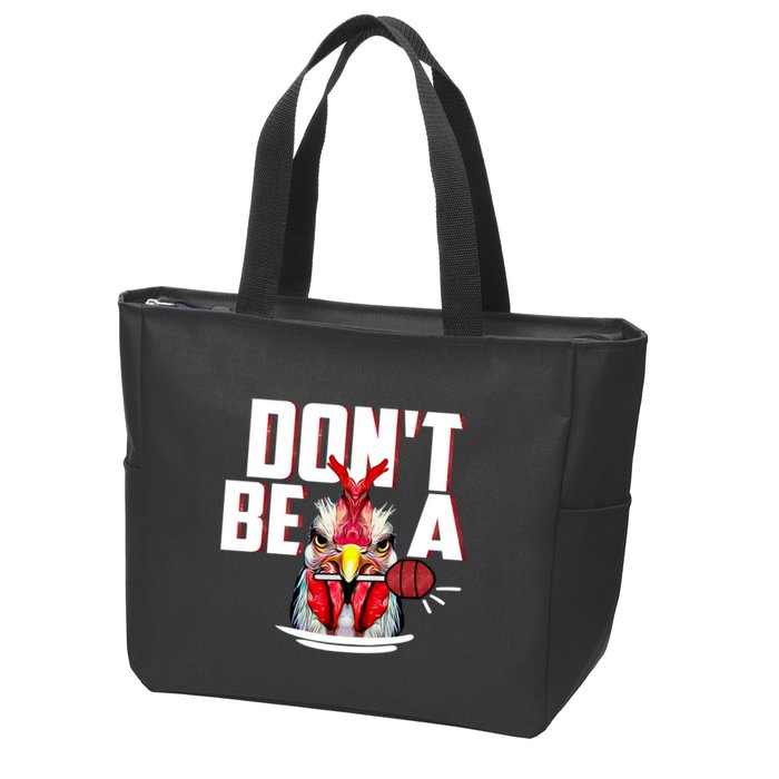 Dont Be A Cock Sucker Rooster Lollipop Funny Fathers Day Zip Tote Bag