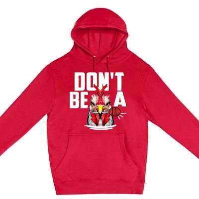 Dont Be A Cock Sucker Rooster Lollipop Funny Fathers Day Premium Pullover Hoodie