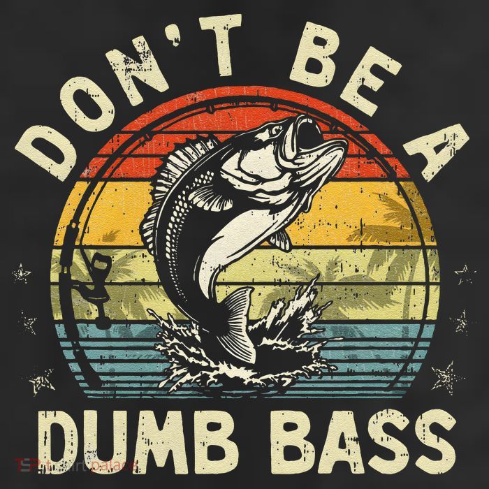 Dont Be A Dumb Bass Fish Dad Funny Fisherman Fishing Adult Drive Performance Visor
