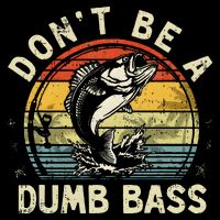 Dont Be A Dumb Bass Fish Dad Funny Fisherman Fishing Mesh Reversible Basketball Jersey Tank