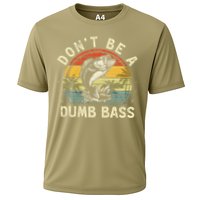 Dont Be A Dumb Bass Fish Dad Funny Fisherman Fishing Performance Shirt