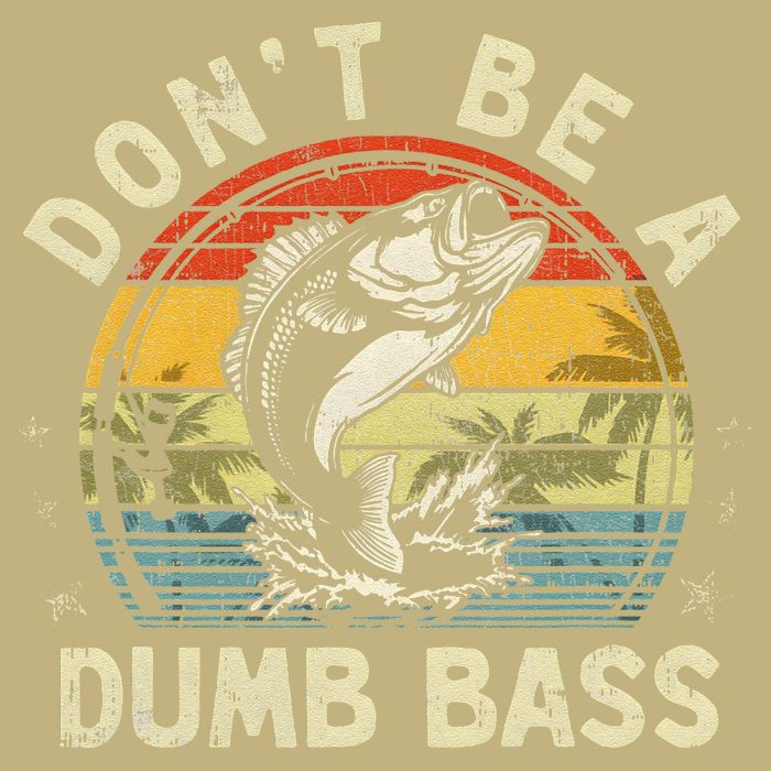 Dont Be A Dumb Bass Fish Dad Funny Fisherman Fishing Magnet