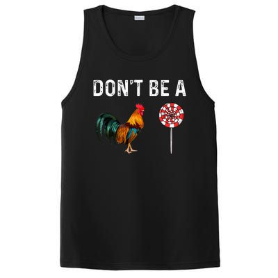 Don't Be A Cock Sucker Sarcastic  PosiCharge Competitor Tank