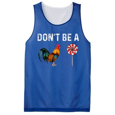 Don't Be A Cock Sucker Sarcastic  Mesh Reversible Basketball Jersey Tank