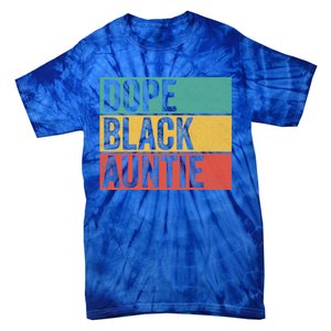 Dope Black Auntie Black Pride Black Mothers Matter Mom Retro Gift Tie-Dye T-Shirt