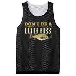 DonT Be A Dumb Bass Fishing Googan Pun Gift Mesh Reversible Basketball Jersey Tank