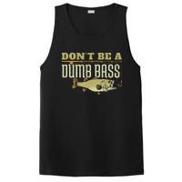 DonT Be A Dumb Bass Fishing Googan Pun Gift PosiCharge Competitor Tank