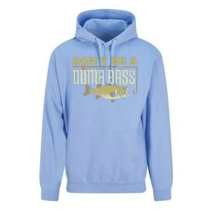 DonT Be A Dumb Bass Fishing Googan Pun Gift Unisex Surf Hoodie