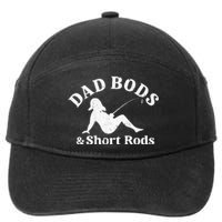 Dad Bods And Short Rods 7-Panel Snapback Hat