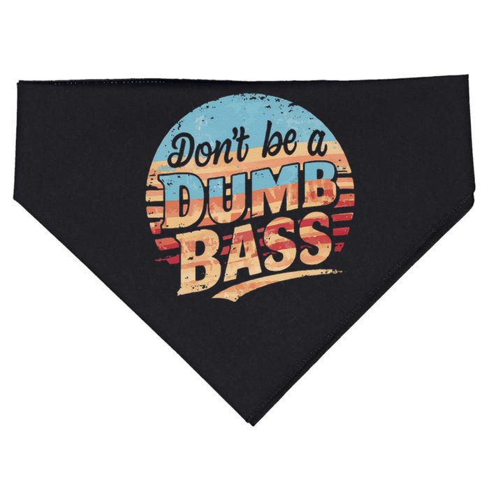 Dont Be A Dumb Bass Funny Fishing Graphic For Dad Gift USA-Made Doggie Bandana