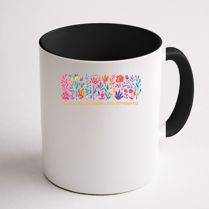 Dont Be Afraid to Bloom a Little Differently Flowers Autism Mug