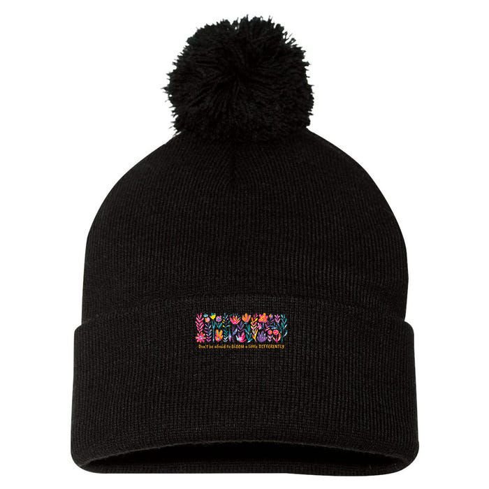 Dont Be Afraid to Bloom a Little Differently Flowers Autism Pom Pom 12in Knit Beanie
