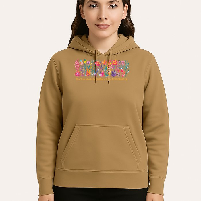 Dont Be Afraid to Bloom a Little Differently Flowers Autism Hoodie