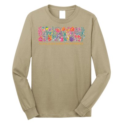 Dont Be Afraid to Bloom a Little Differently Flowers Autism Long Sleeve Shirt
