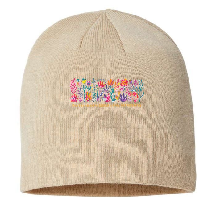 Dont Be Afraid to Bloom a Little Differently Flowers Autism Sustainable Beanie