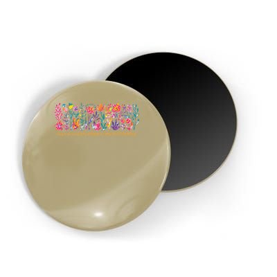 Dont Be Afraid to Bloom a Little Differently Flowers Autism Magnet