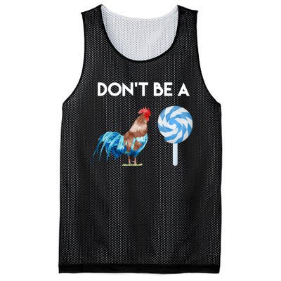 DonT Be A Cock Or A Sucker Mesh Reversible Basketball Jersey Tank