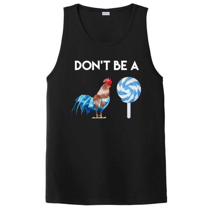 DonT Be A Cock Or A Sucker PosiCharge Competitor Tank