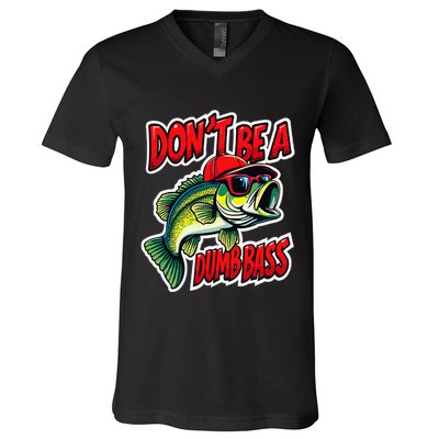 DonT Be A Dumb Bass Fishing Humor Fisherman Master Baiter .Png V-Neck T-Shirt
