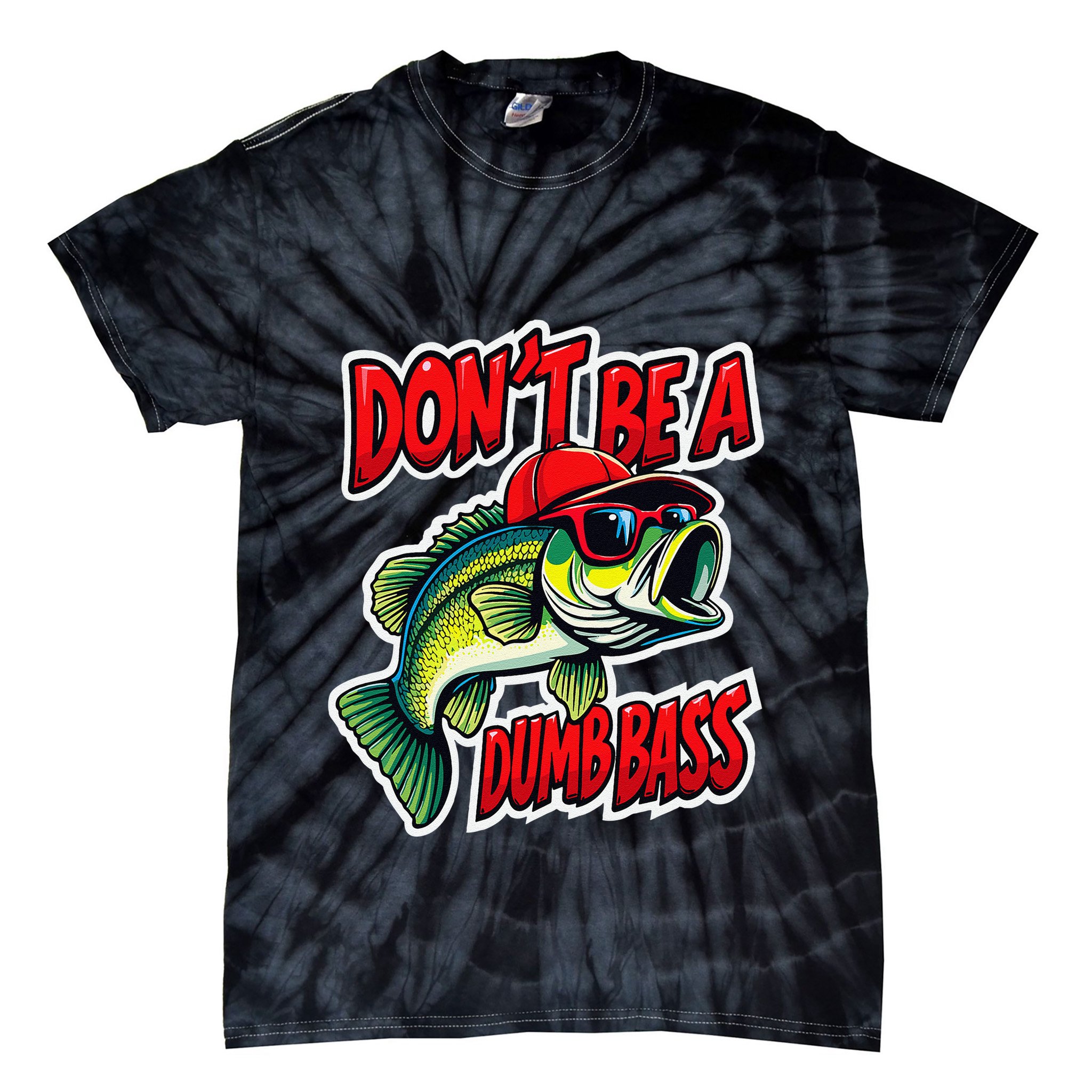 DonT Be A Dumb Bass Fishing Humor Fisherman Master Baiter .Png Tie-Dye T-Shirt