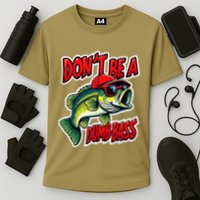 DonT Be A Dumb Bass Fishing Humor Fisherman Master Baiter .Png Cooling Performance Crew T-Shirt