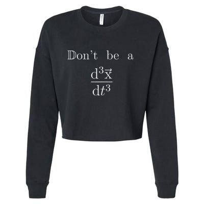 DonT Be A Jerk Mathematician Cropped Pullover Crew
