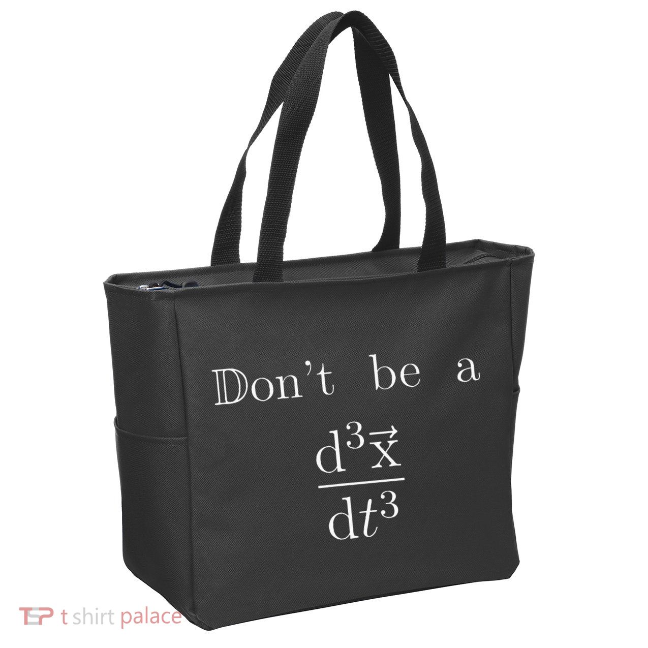 DonT Be A Jerk Mathematician Zip Tote Bag