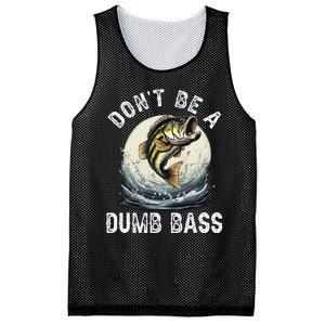 Dont Be A Dumb Bass Funny Fishing Joke For Dad Love Mesh Reversible Basketball Jersey Tank