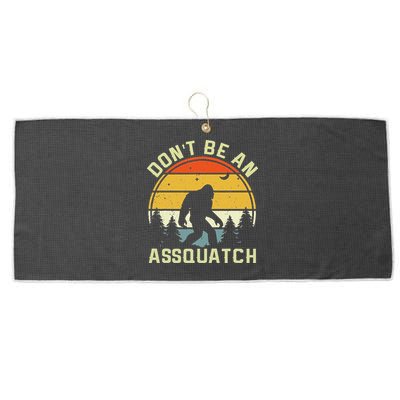 DonT Be An Sasquatch . Funny Sasquatch Large Microfiber Waffle Golf Towel
