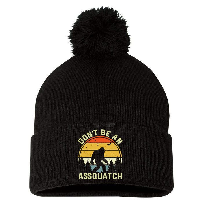 DonT Be An Sasquatch . Funny Sasquatch Pom Pom 12in Knit Beanie