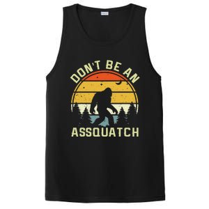 DonT Be An Sasquatch . Funny Sasquatch PosiCharge Competitor Tank